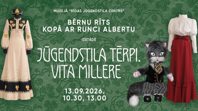 Jūgendstila tērpi un Runcis Alberts