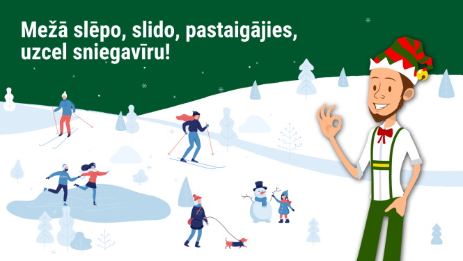 Mežā slēpo, slido, pastaigājies, uzcel sniegavīru