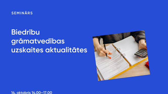 Tiešsaistes semināra vizuālis “Biedrību grāmatvedības uzskaites aktualitātes” un datums