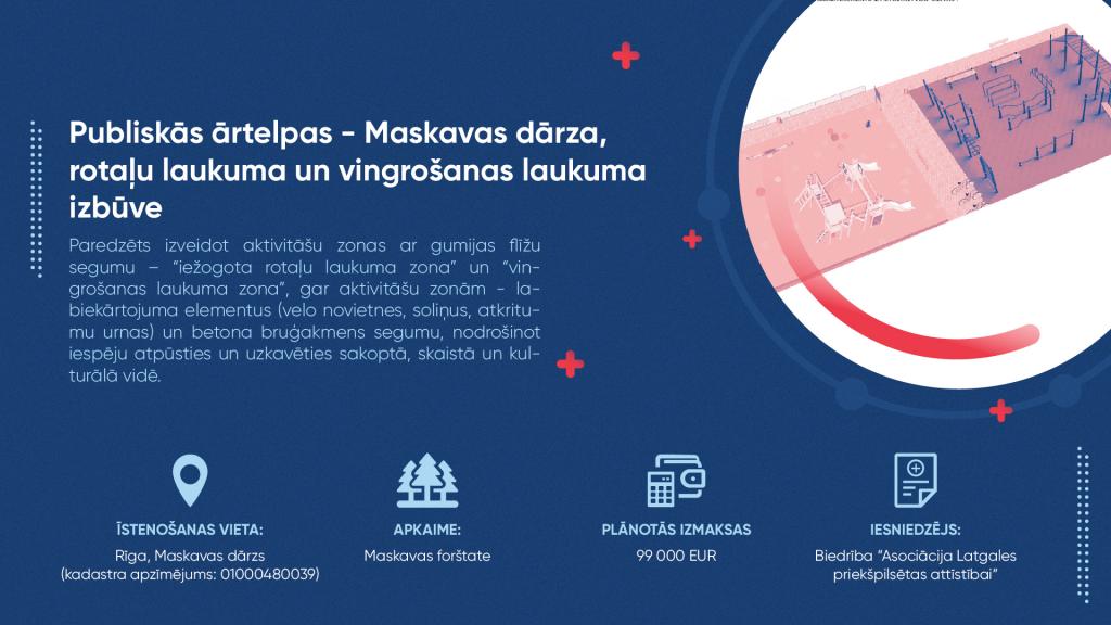 Publiskas ārtelpas - Maskavas  dārza, rotaļu laukuma un vingrošanas laukuma izbūve