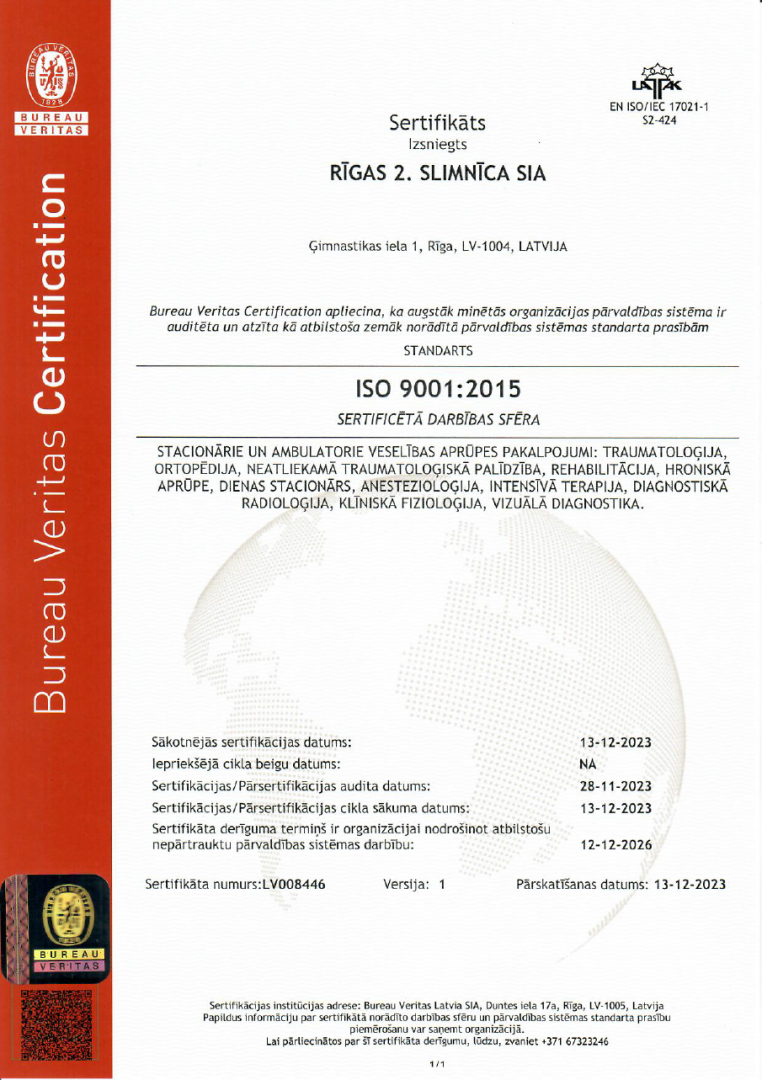 ISO 9001:2015 sertifikāts stacionāro un ambulatoro veselības aprūpes pakalpojumu jomā