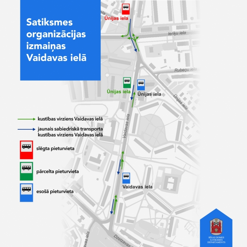 Satiksmes organizācijas izmaiņas Vaidavas ielā