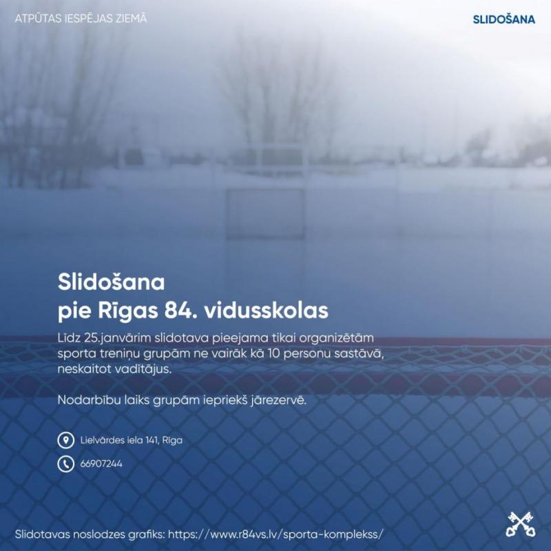 Slidotava pie Rīgas 84.vidusskolas