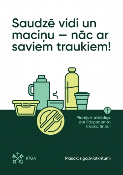 Saudzē vidi un maciņu - nāc ar saviem traukiem!