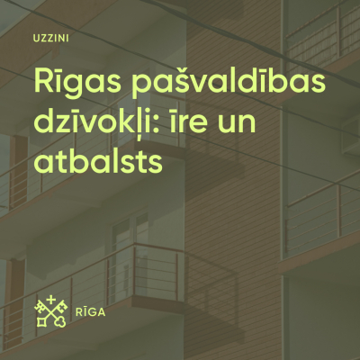 Rīgas pašvaldības dzīvokļi: īres un atbalsts