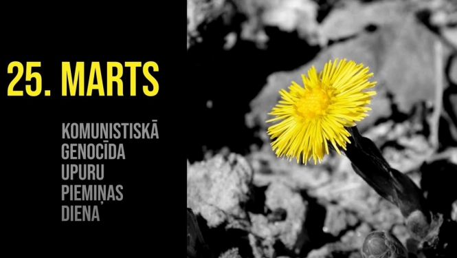 Plakāts veltīts 25.marts komunistiskā genocīda upuru piemiņas dienai
