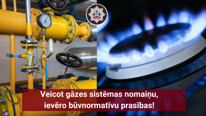 Veicot gāzes sistēmu nomaiņu, ievēro būvnormatīvu prasības