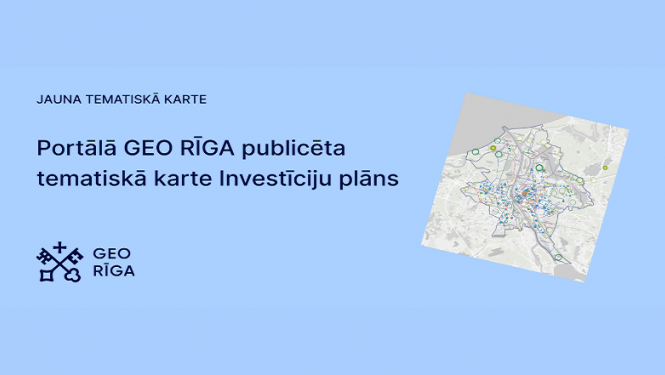 Geo Rīga pieejams Investīciju plāns
