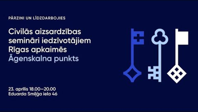 Civilās aizsardzības semināri iedzīvotājiem Rīgas apkaimēs - Āgenskalna punkts