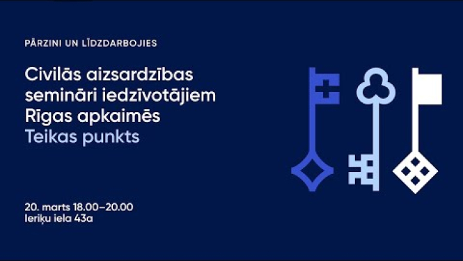 Civilās aizsardzības semināri iedzīvotājiem Rīgas apkaimēs - Teikas punkts