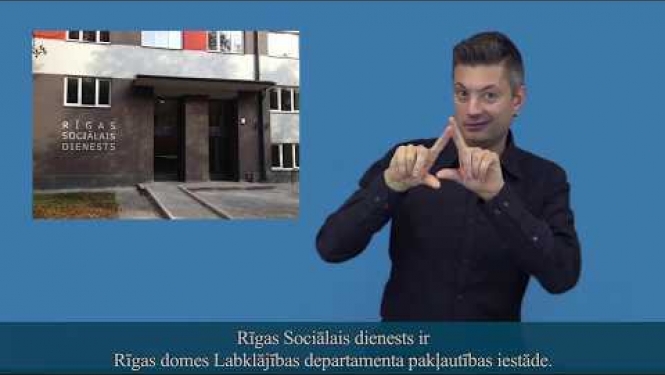 Zīmju valodā - Rīgas Sociālais dienests