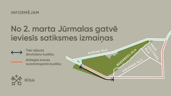 Satiksmes izmaiņas Jūrmalas gatvē