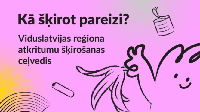 Kā pareizi šķirot atkritumus