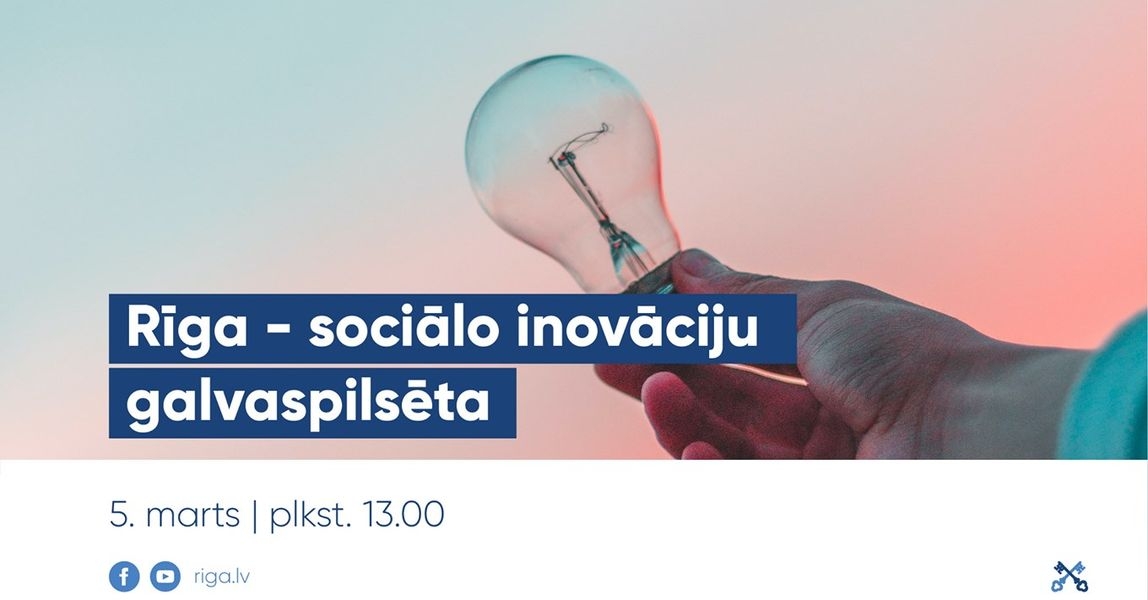 Semināra nosaukums Rīga - sociālo inovāciju galvaspilsēta