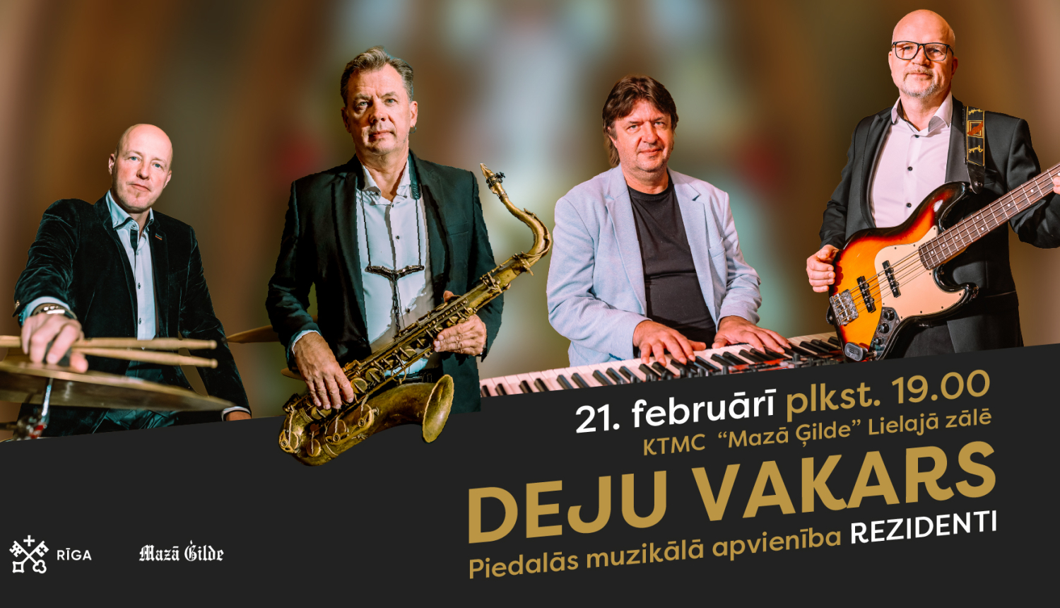 Deju vakars ar muzikālo apvienību “Rezidenti”