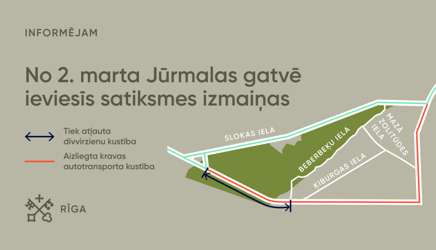 Satiksmes izmaiņas Jūrmalas gatvē