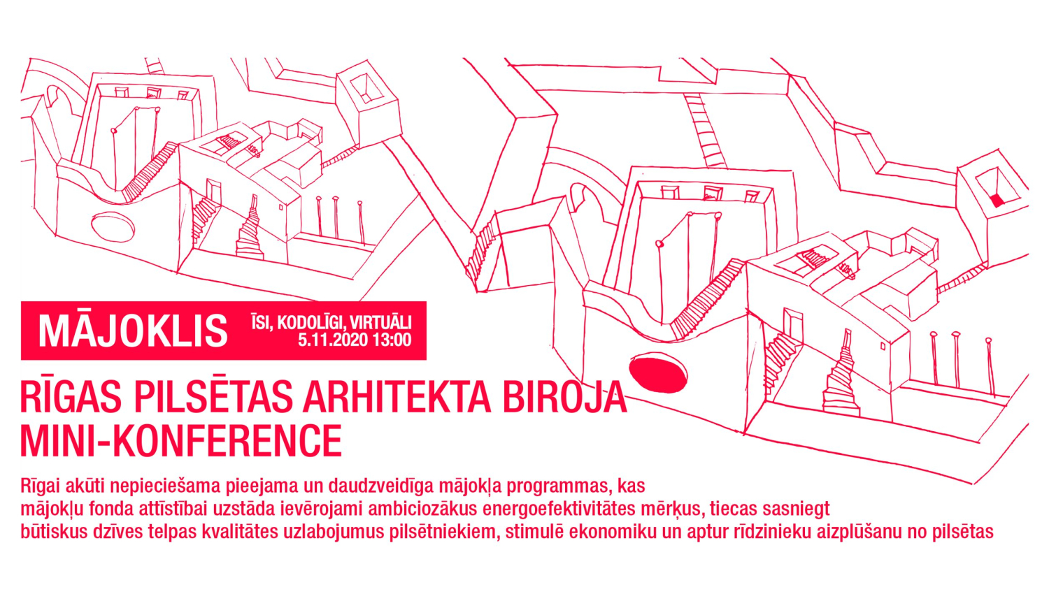 Konference Mājoklis