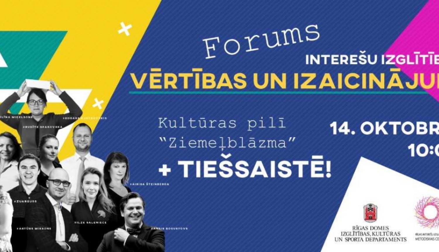 Forums - Interešu izglītība vērtības un izaicinājumi