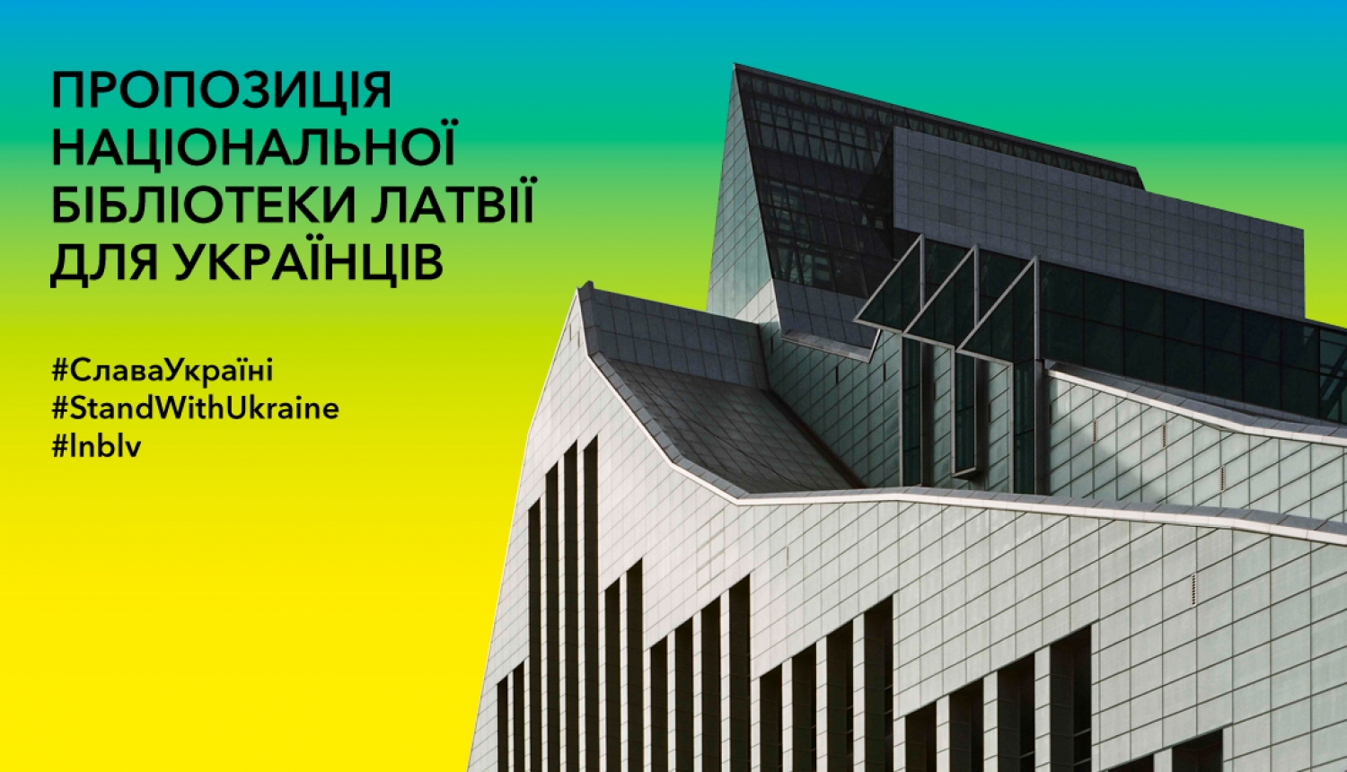 Latvijas Nacionālās bibliotēkas atbalsts Ukrainas iedzīvotājiem