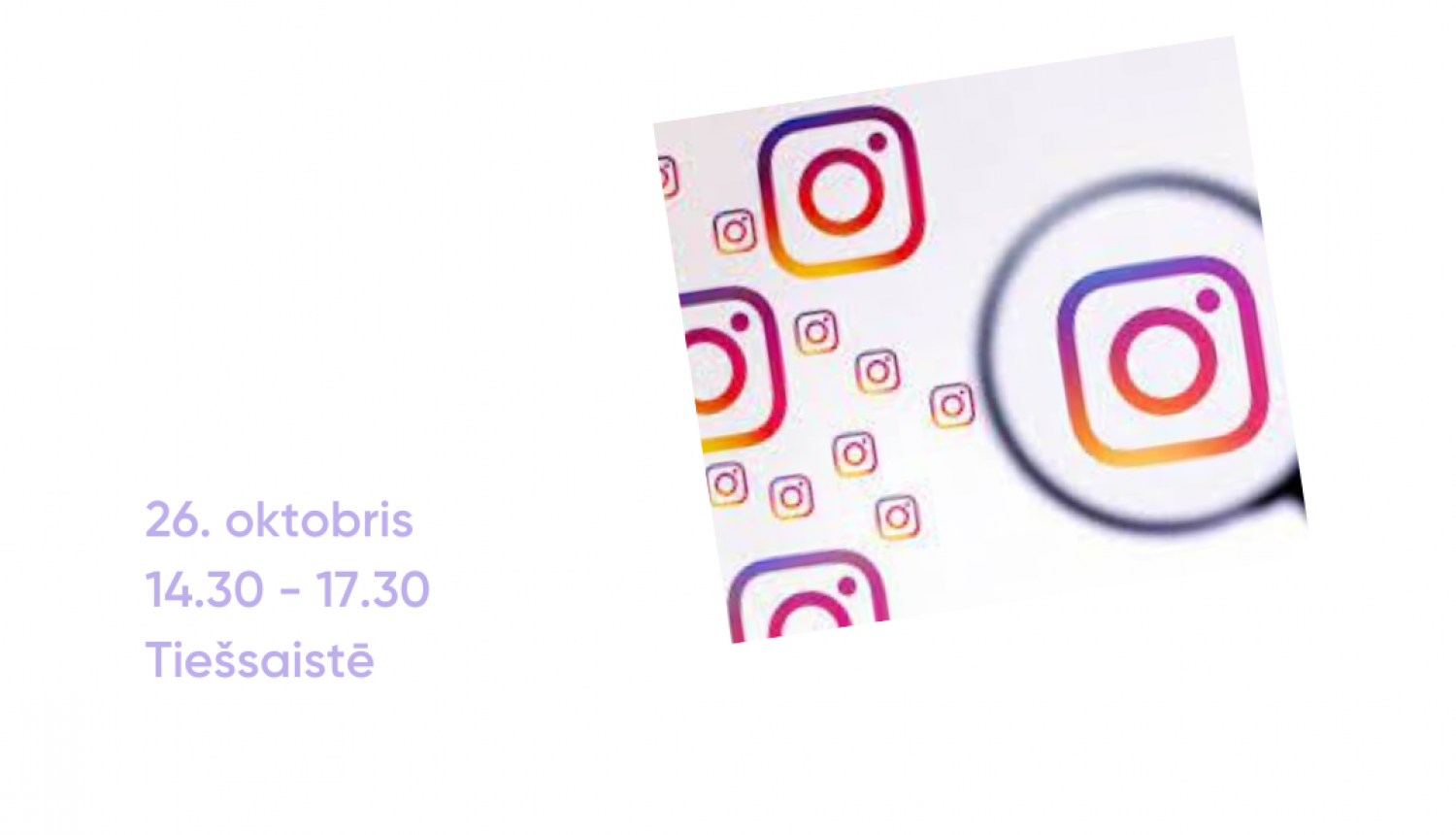 Seminārs Instagram komunikācija biedrību un projektu popularizēšanā