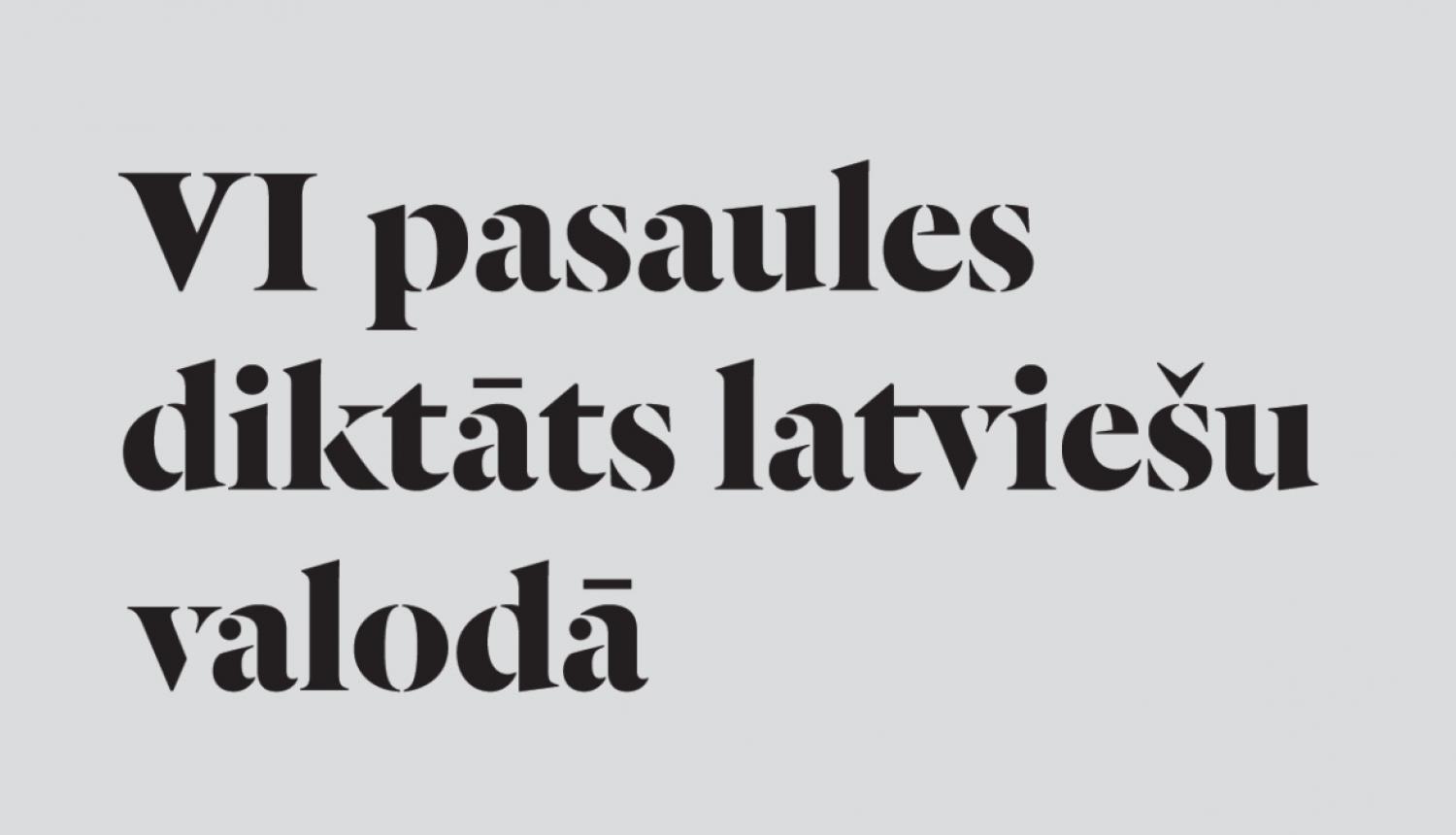 VI pasaules diktāts latviešu valodā