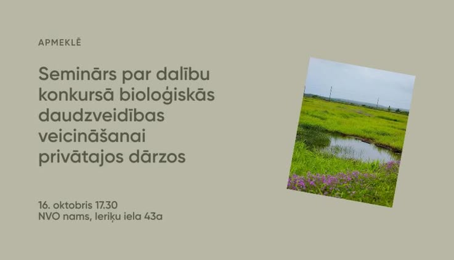 Seminārs par konkursu bioloģiskās daudzveidības veicināšanai privātajos dārzos 